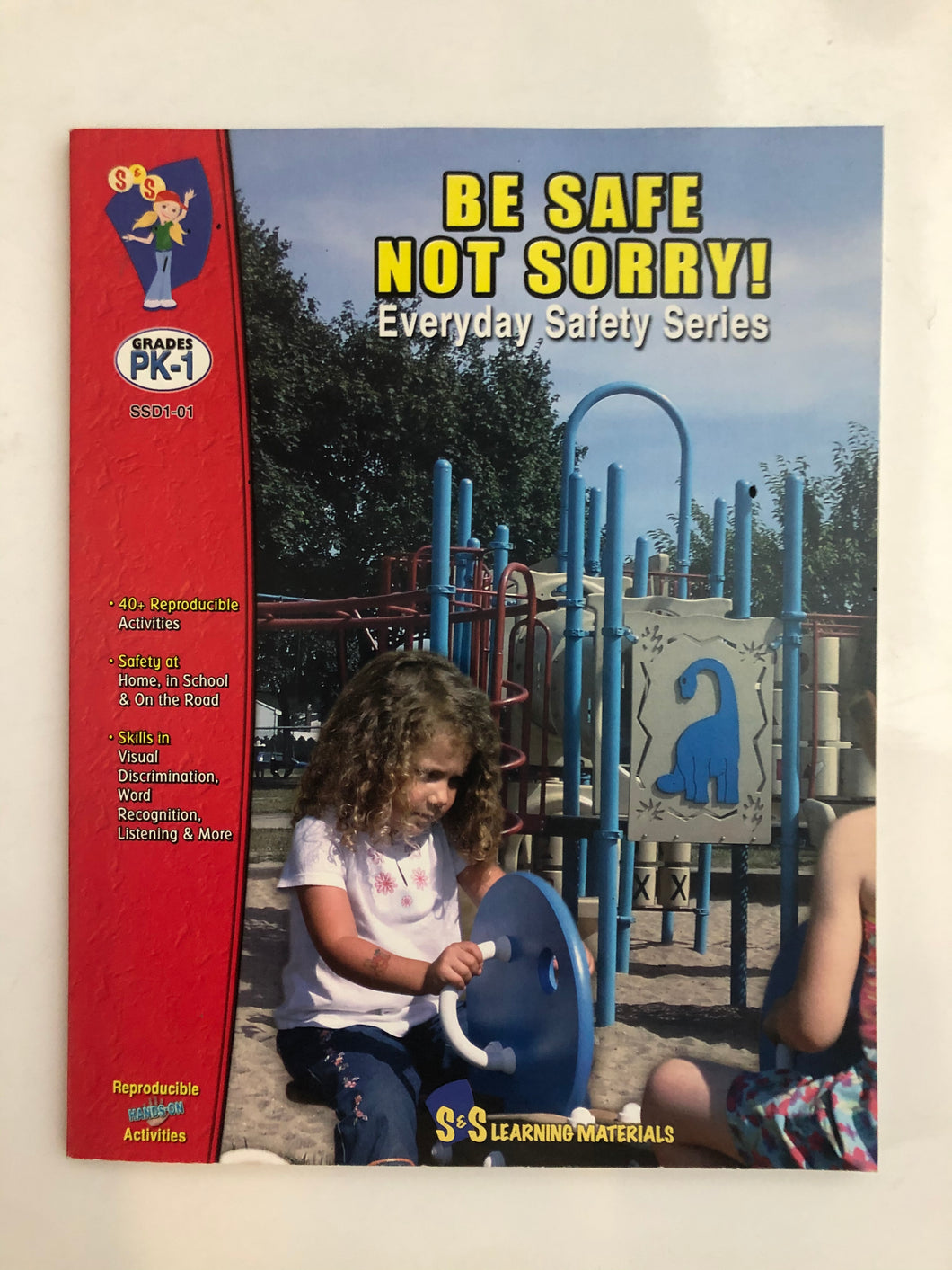 Be Safe Not Sorry | Grades PreK-1