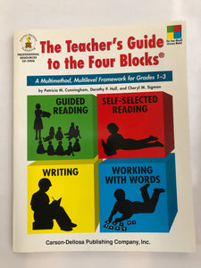 The Teacher's Guide To The Four-Blocks | Grades 1-3