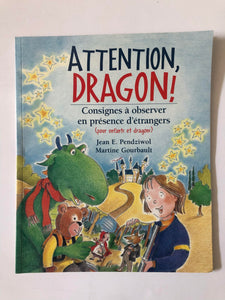 Attention, Dragon!